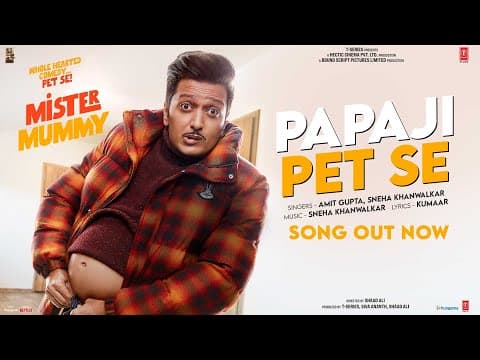 Papaji Pet Se, The Second Track From Mister Mummy Is Out Now! The Quirky And Fun Track Will Surely Be Loved By All
