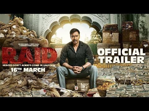 Raid | Official Trailer Released | Ajay Devgn | Ileana D'Cruz