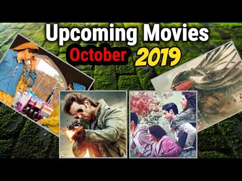 Upcoming Fabulous Movies In Month Of October 2019 | IFH