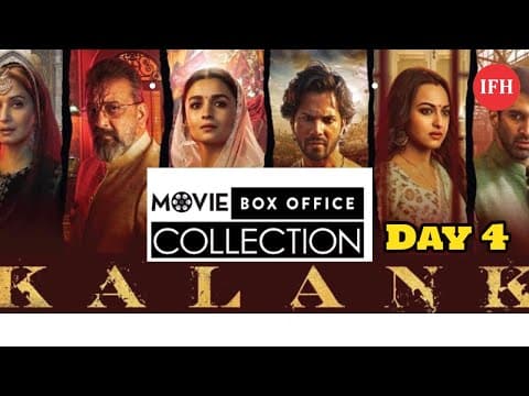 Kalank Box Office Collection Day 4