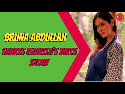 Bruna Abdullah Shares Isabella's Birth Story | IFH