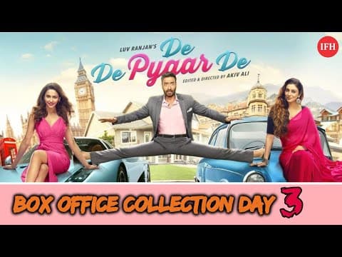 De De Pyaar De Box Office Collection Day 3