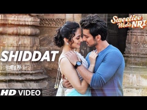 Armaan Malik: Shiddat Video Song | Sweetiee Weds NRI | Himansh Kohli, Zoya Afroz