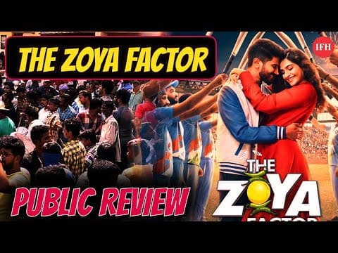 The Zoya Factor Star Cast & Public Review | IFH
