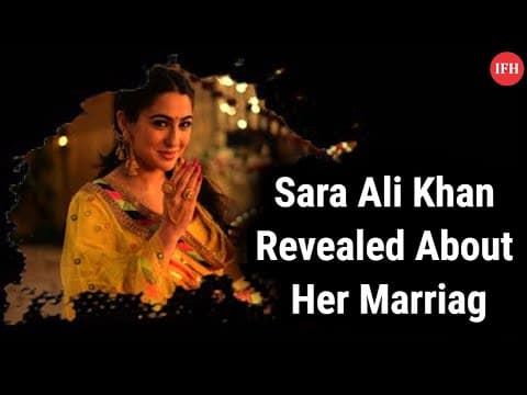 BREAKING | Sara Ali Khan Revealed About Her Marriage | IFH