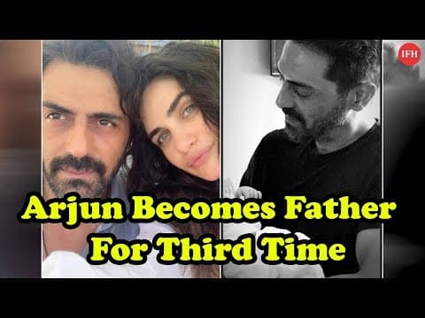 Arjun Rampal Becomes Father For Third Time