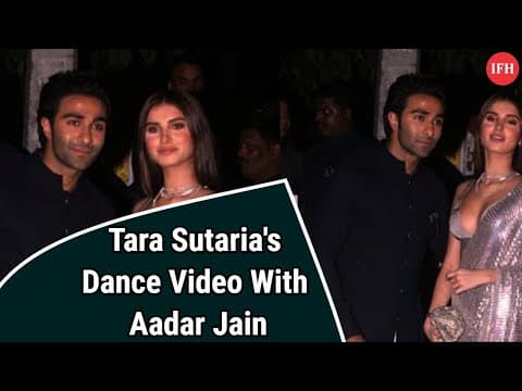 VIRAL | Tara Sutaria's Dance Video With Aadar Jain | IFH