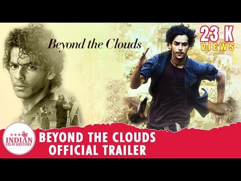 Beyond The Clouds | Official Trailer | Ishaan | Malavika