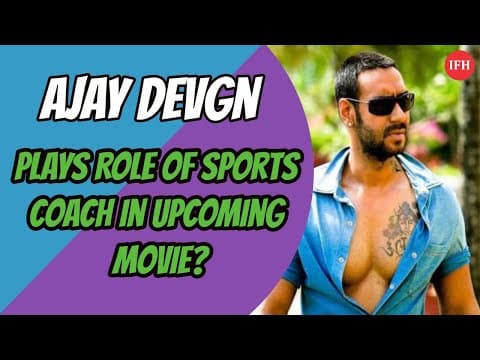 Ajay Devgn Plays Role Of Sports Coach In Upcoming Movie?