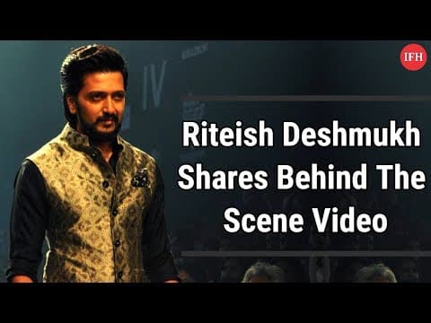 Riteish Deshmukh Shares Behind The Scene Video | IFH