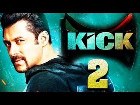 Kick 2 | Upcoming Bollywood Movie 2019 | Salman Khan,Sajid Nadiadwala