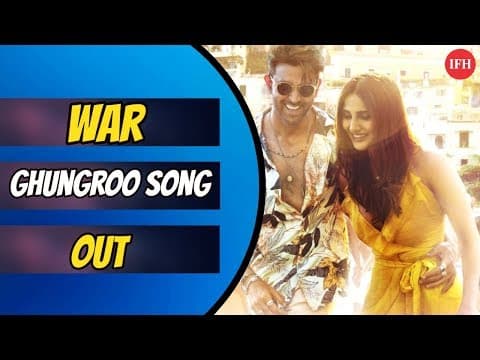 Hritik Roshan's War Ghunghroo Song Release | IFH