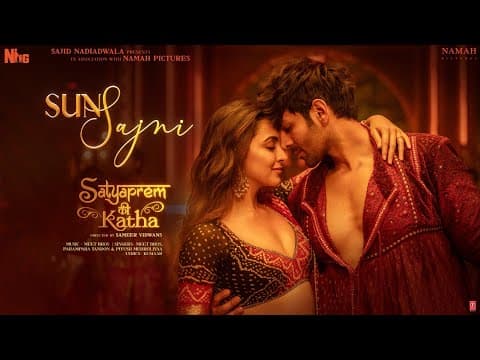 The Song 'Sun Sajni' From 'Satyaprem Ki Katha' Released