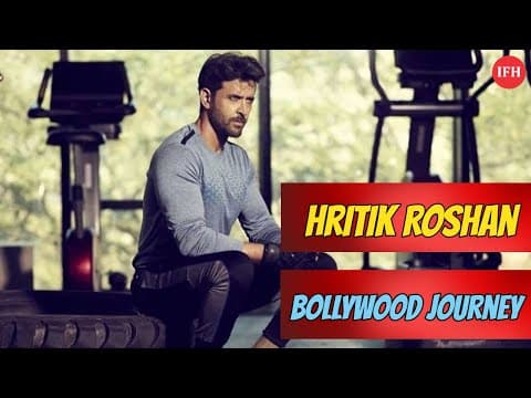 Hritik Roshan Incredible Bollywood Journey | IFH