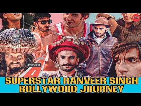 Superstar Ranveer Singh Bollywood Journey | Indian Film History