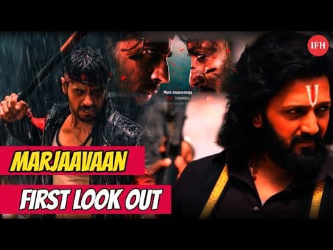 Marjaavaan Stars Siddharth and Ritesh's First Look Out | IFH