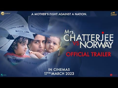 Rani Mukerji Starrer Mrs Chatterjee Vs Norway Trailer Out!