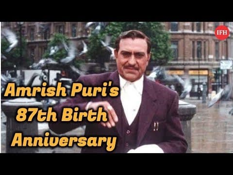 Amrish Puri's 87th Birth Anniversary