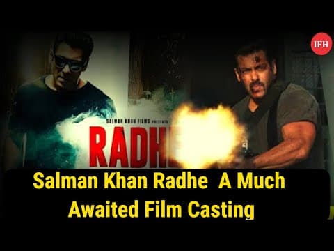 Salman Khan Radhe A Much Awaited Film Casting | IFH