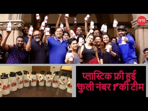 Coolie No.1 Cast & Crew Inspired Us To be Plastic Free
