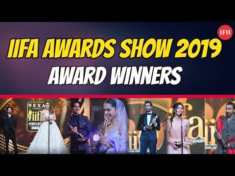 IIFA Awards Show 2019 Award Winners | IFH