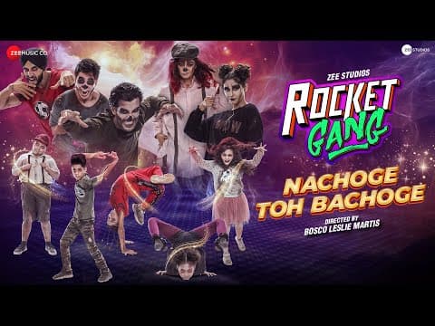 The Video Song Of The Party Track 'Nachoge Toh Bachoge' From 'Rocket Gang' Is Out Now!
