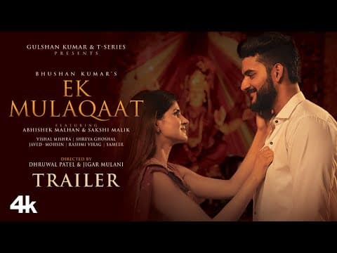 Love Is In The Air With Abhishek Malhan And Sakshi Malik's 'Ek Mulaqaat' Produced By T-Series