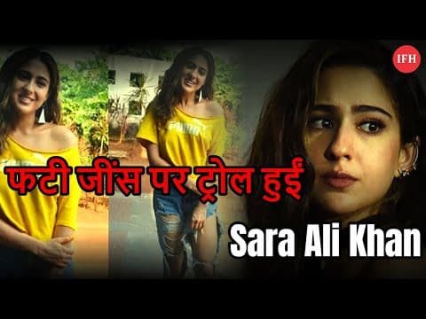 Sara Ali Khan Got Trolled For Her Clothes | IFH