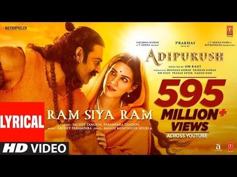 ADIPURUSHS RAM SIYA RAM SONG RELEASED IN 5 LANGUAGES, WON HEARTS OF FANS