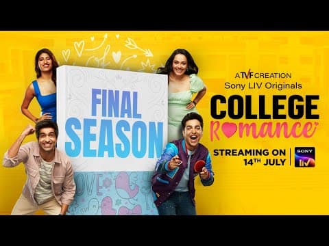 The Sizzling Trailer Of The Popular Web Series College Romance Season 4 Is Out