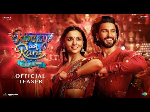 The Teaser Of 'Rocky Aur Rani Kii Prem Kahaani' Is Out