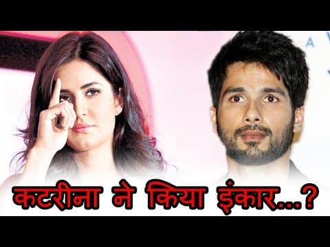 Salman Khan की वजह से Katrina Kaif Reject Shahid Kapoor Batti Gul Meter Chalu Movie