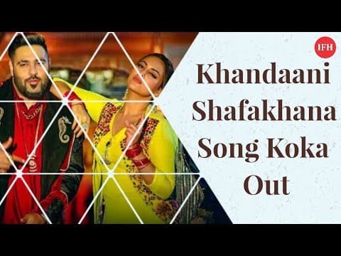 Khandaani Shafakhana's Song 'Koka' Out