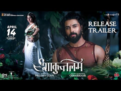Shaakuntalam: Epic Love Story Of Samantha Ruth Prabhu And Dev Mohan, Video Of Second Trailer Went Viral.