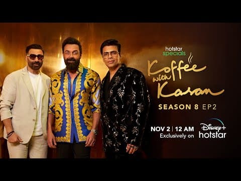 Koffee With Karan 8 Second Episode Featuring The Deol Brothers To Premier On 2nd Nov