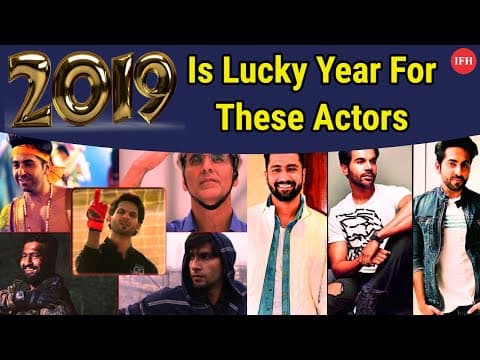 2019 Is Lucky Year For These Actors | Will Get 100% Success