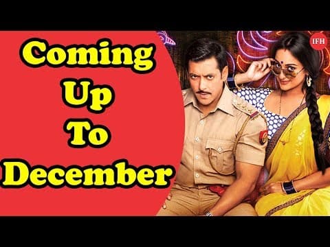 Salman-Sonaxi Starrer Dabangg 3 Coming Up To December | Indian Film History