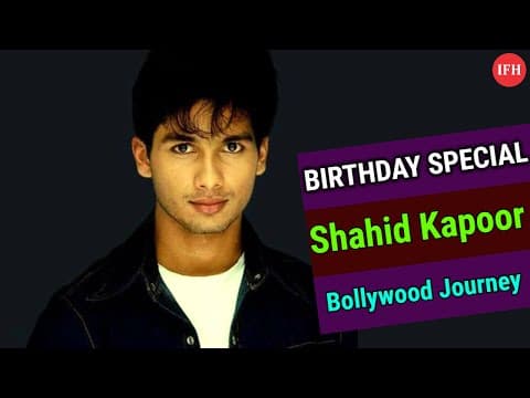 BIRTHDAY SPECIAL | Shahid Kapoor | Inspiring Bollywood Journey | IFH