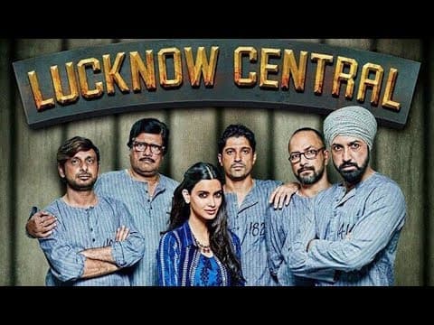 Lucknow Central | Movie Review By Indian Film History
