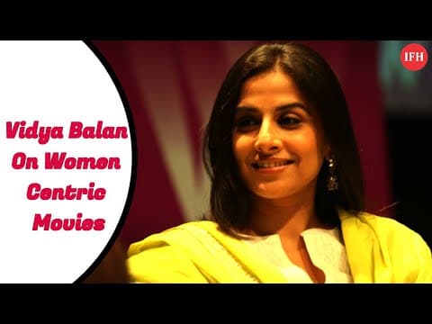Vidya Balan On Women Centric Movies
