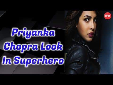 Priyanka Chopra Look In Superhero Web Series | Indian Film History