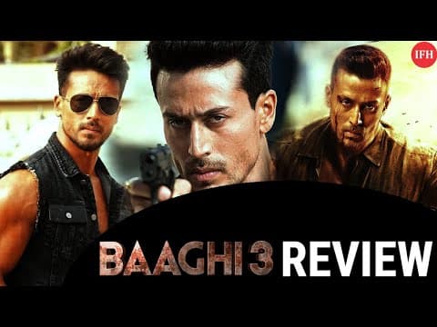 REVIEW | Baaghi 3 | Tiger Shroff | Shraddha Kapoor | IFH