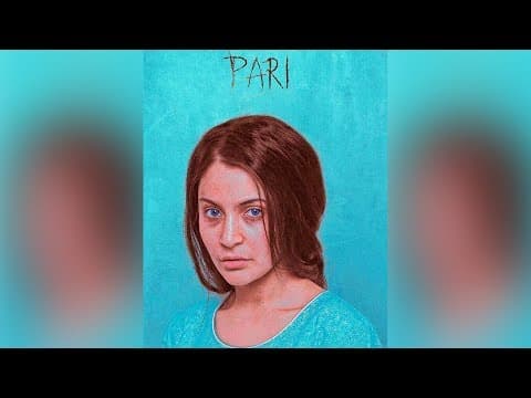 Pari (2017) First Look Poster | Anushka Sharma | Indian Film History