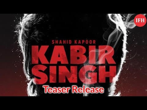 'Kabir Singh' Teaser Release