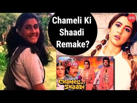 Sara Ali Khan Is Doing Chameli Ki Shaadi Remake?