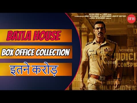 John Abraham's Batla House Box Office Collection