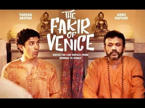 The Fakir Of Venice | Farhan Akhtar | Annu Kapoor | IFH