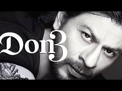 Farhan Akhtar CONFIRM Don 3 | Shahrukh Khan | Indian Film History