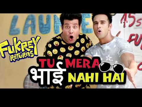 Tu Mera Bhai Nahi Hai Song | Fukrey Returns | Gandhharv Sachdeav | Raftaar