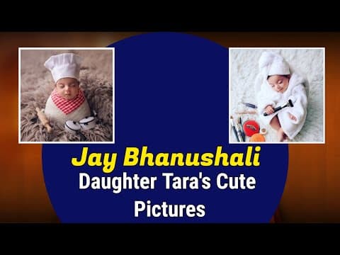 Jay Bhanushali Shares Daughter Tara's Cute Pictures | IFH